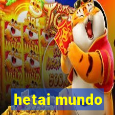 hetai mundo